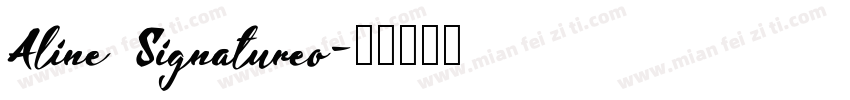 Aline Signatureo字体转换